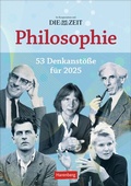 Cover: DIE ZEIT Philosophie Wochen-Kulturkalender 2025 - 53 Denkanst&ouml;&szlig;e f&uuml;r 2025 - Harenberg