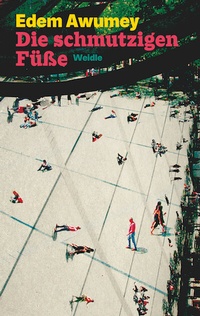 Enlarge image Cover: Die schmutzigen Füße - Weidle