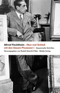 Cover: &raquo;Nun mal Schlu&szlig; mit den blauen Picassos!&laquo; - Weidle