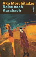 Cover: Reise nach Karabach - Weidle