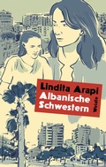 Cover: Albanische Schwestern - Weidle