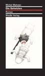 Cover: Die Gehetzten - Weidle