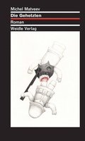 Cover: Die Gehetzten - Weidle