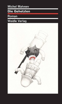 Enlarge image Cover: Die Gehetzten - Weidle