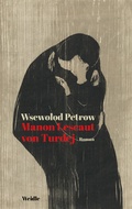 Cover: Die Manon Lescaut von Turdej - Wallstein