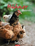 Cover: Der H&uuml;hnerkalender 2025 - Weingarten