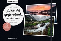 Abbildung von: Österreichs Nationalparks fotografieren - dpunkt