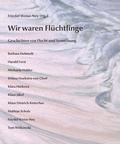 Cover: Wir waren Fl&uuml;chtlinge - Verlag Ralf Liebe