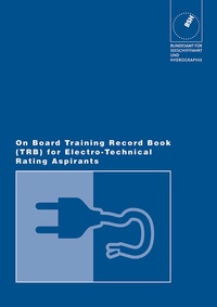Abbildung von: On Board Training Record Book for Electro-Technical Rating Aspirants - Bundesamt für Seeschifffahrt und Hydrographie