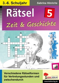 Abbildung von: Rätsel / Band 5: Zeit und Geschichte - KOHL VERLAG Der Verlag mit dem Baum
