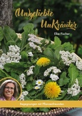 Cover: (Un)geliebte UnKr&auml;uter - L&ouml;wenStern Verlag