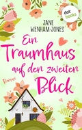 Cover: Ein Traumhaus auf den zweiten Blick - dotbooks