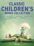 Cover: Classic Children's Books Collection - Saga Egmont
