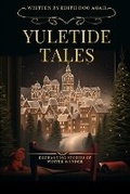 Cover: Yuletide Tales - Words Citadel Family Publication