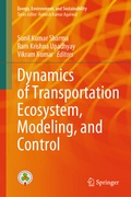 Cover: Dynamics of Transportation Ecosystem, Modeling, and Control - Springer