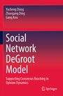 Cover: Social Network DeGroot Model - Springer