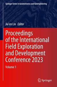 Enlarge image Cover: Proceedings of the International Field Exploration and Development Conference 2023 - Springer