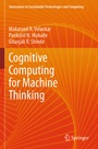 Cover: Cognitive Computing for Machine Thinking - Springer