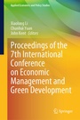 Cover: Proceedings of the 7th International Conference on Economic Management and Green Development - Springer