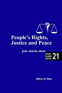 Enlarge image Cover: On People's Rights, Justice, and Peace (Sison Reader Series, #21) - Intl Network of Philippine Studies