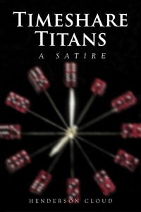 Abbildung von: Timeshare Titans: A Satire - BOOKBABY