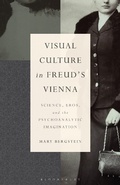 Cover: Visual Culture in Freud's Vienna - Bloomsbury Academic USA