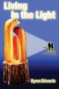 Cover: Living In The Light - Expresso Publishing