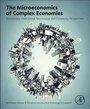Cover: The Microeconomics of Complex Economies - Academic Press