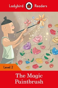Abbildung von: Ladybird Readers Level 2 - The Magic Paintbrush (ELT Graded Reader) - Ladybird