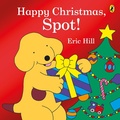Cover: Happy Christmas, Spot! - Puffin