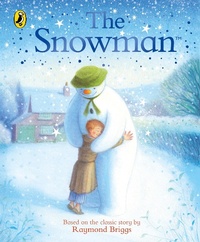 Enlarge image Cover: The Snowman: The Book of the Classic Film - Puffin