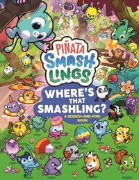 Abbildung von: Pinata Smashlings Where's that Smashling?: A Search-and-Find Book - Ladybird