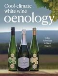 Cover: Cool-Climate White Wine Oenology - The Crowood Press Ltd