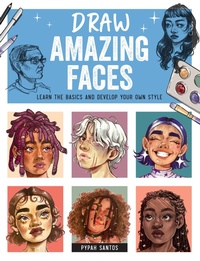 Abbildung von: Draw Amazing Faces - Quarry Books