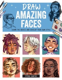 Abbildung von: Draw Amazing Faces - Quarry Books