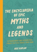 Cover: The Encyclopedia of Epic Myths and Legends - Wellfleet Press