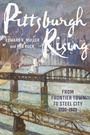 Cover: Pittsburgh Rising - NYU Press