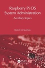 Cover: Raspberry Pi OS System Administration - Chapman and Hall