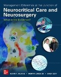 Cover: Management Dilemmas at the Junction of Neurocritical Care and Neurosurgery: What is the Evidence? - McGraw-Hill Education