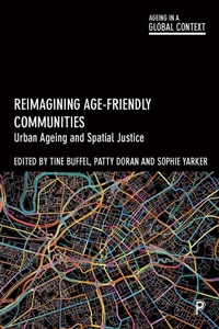 Enlarge image Cover: Reimagining Age-Friendly Communities - Policy Press