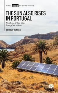 Abbildung von: The Sun Also Rises in Portugal - Bristol University Press