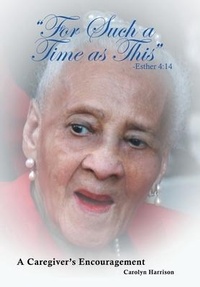 Enlarge image Cover: "For Such a Time as This" -Esther 4 - WestBow Press