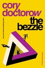 Cover: The Bezzle - Head of Zeus -- an AdAstra Book