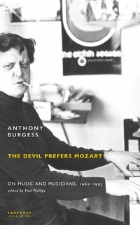 Abbildung von: The Devil Prefers Mozart - Lives and Letters
