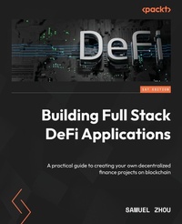 Abbildung von: Building Full Stack DeFi Applications - Packt Publishing