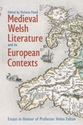 Cover: Medieval Welsh Literature and its European Contexts - Boydell & Brewer