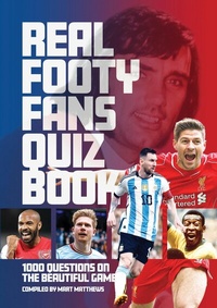 Abbildung von: Real Footy Fans Quiz Book - G2 Entertainment