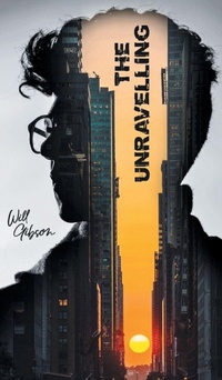 Enlarge image Cover: The Unravelling - Grosvenor House Publishing Ltd