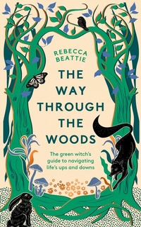 Abbildung von: The Way Through the Woods - Elliott & Thompson
