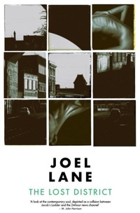 Enlarge image Cover: The Lost District - Influx Press